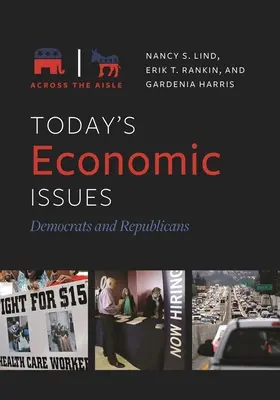 Dnešní ekonomické problémy: Demokraté a republikáni - Today's Economic Issues: Democrats and Republicans