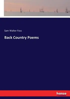 Básně ze zapadlých končin - Back Country Poems