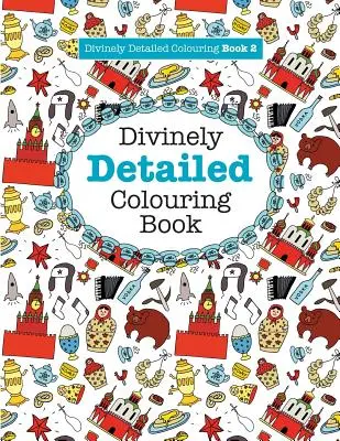 Božsky detailní omalovánky 2 - Divinely Detailed Colouring Book 2