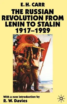 Ruská revoluce od Lenina po Stalina 1917-1929 - The Russian Revolution from Lenin to Stalin 1917-1929