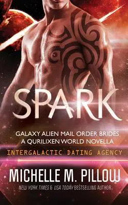 Jiskra: Kurilixilimská jiskra: Kurilixilimská jiskra - Kurilixilimská jiskra A Qurilixen World Novella - Spark: A Qurilixen World Novella