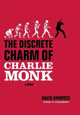 Diskrétní kouzlo Charlieho Monka - The Discrete Charm of Charlie Monk