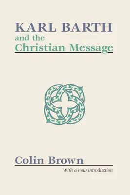 Karl Barth a křesťanské poselství - Karl Barth and the Christian Message