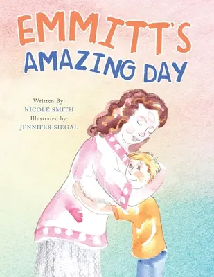 Emmittův úžasný den - Emmitt's Amazing Day