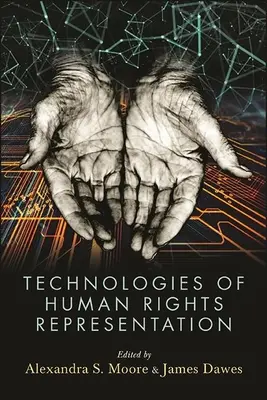 Technologie reprezentace lidských práv - Technologies of Human Rights Representation