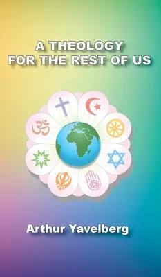 Teologie pro nás ostatní - A Theology for the Rest of Us