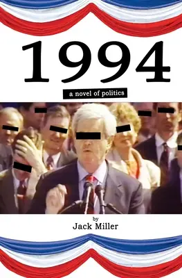 1994: politický román - 1994: a novel of politics