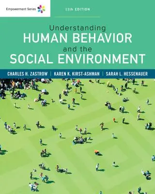 Empowerment Series: Sociální práce a sociální péče: Pochopení lidského chování a sociálního prostředí - Empowerment Series: Understanding Human Behavior and the Social Environment