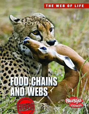 Potravní řetězce a sítě - Food Chains and Webs