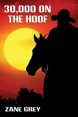 30 000 na kopytech - 30,000 On the Hoof