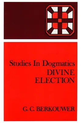 Boží vyvolení - Divine Election
