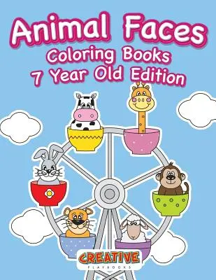 Omalovánky zvířecích tváří pro sedmileté děti - Animal Faces Coloring Books 7 Year Old Edition