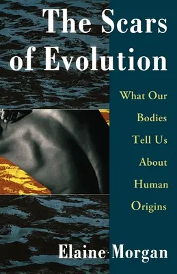 Jizvy evoluce - The Scars of Evolution