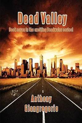 Mrtvé údolí (série Deadwater Book 7) - Dead Valley (Deadwater series Book 7)