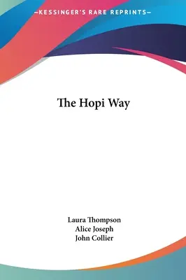 Cesta Hopiů - The Hopi Way