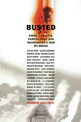 Přistiženi: Kamenní kovbojové, narkobaroni a washingtonská válka proti drogám - Busted: Stone Cowboys, Narco-Lords and Washington's War on Drugs