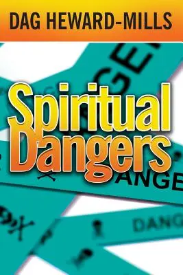 Duchovní nebezpečí - Spiritual Dangers