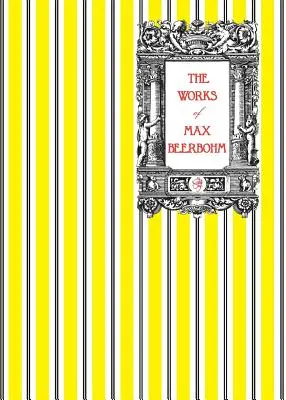 Díla Maxe Beerbohma - The Works of Max Beerbohm