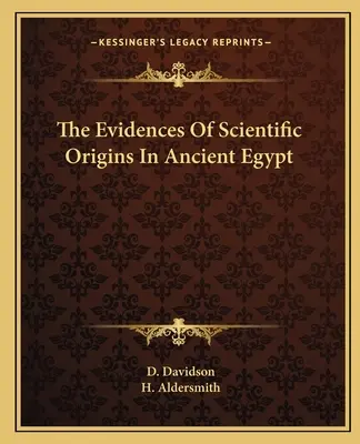 Důkazy o vědeckém původu ve starém Egyptě - The Evidences Of Scientific Origins In Ancient Egypt