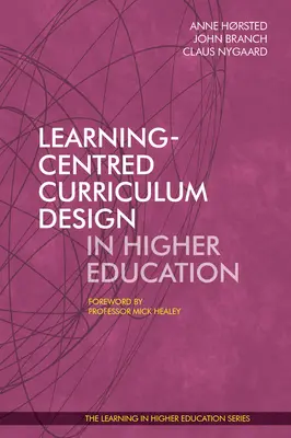 Tvorba učebních plánů zaměřených na učení ve vysokoškolském vzdělávání - Learning-Centred Curriculum Design in Higher Education