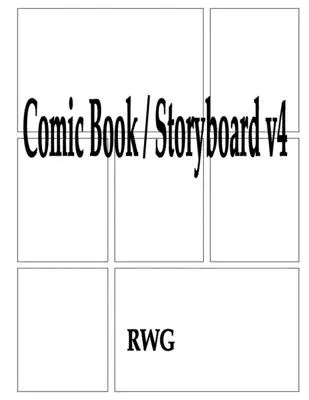Komiks / Storyboard v4: 100 stran 8,5 X 11 - Comic Book / Storyboard v4: 100 Pages 8.5 X 11