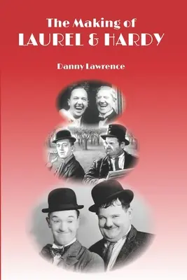 Tvorba Laurela a Hardyho - The Making of Laurel and Hardy