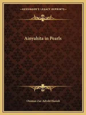 Ainyahita v perlách - Ainyahita in Pearls