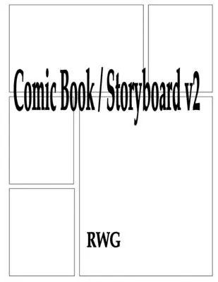 Komiks / Storyboard v2: 200 stran 8,5 X 11 - Comic Book / Storyboard v2: 200 Pages 8.5 X 11