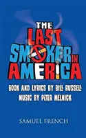 Poslední kuřák v Americe - The Last Smoker in America