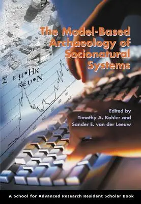 Archeologie sociálně-přírodních systémů založená na modelech - Model-Based Archaeology of Socionatural Systems