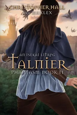 Talnier: Isekai LitRPG - Talnier: An Isekai LitRPG
