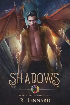 Stíny: Kniha 2.5 ze série Lissae - Shadows: Book 2.5 of the Lissae Series