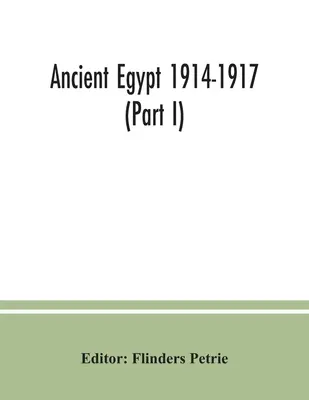 Starověký Egypt 1914-1917 (I. část) - Ancient Egypt 1914-1917 (Part I)