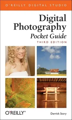 Kapesní průvodce digitální fotografií - Digital Photography Pocket Guide