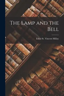 Lampa a zvon - The Lamp and the Bell