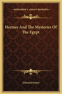 Hermes a tajemství Egypta - Hermes And The Mysteries Of The Egypt