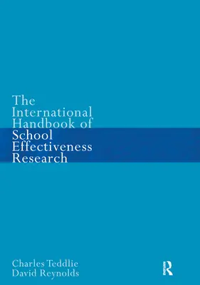 Mezinárodní příručka o výzkumu efektivity školy - The International Handbook of School Effectiveness Research