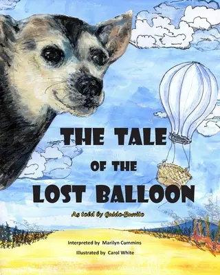 PŘÍBĚH O ZTRACENÉM BALONKU: Jak ho vypráví Guido-Burrito - THE TALE of the LOST BALLOON: As told by Guido-Burrito
