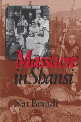Masakr v Šan-si - Massacre in Shansi