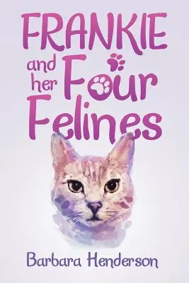 Frankie a její čtyři kočky - Frankie and Her Four Felines