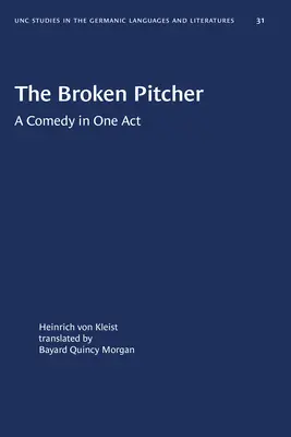 Rozbitý džbán: komedie o jednom dějství - The Broken Pitcher: A Comedy in One Act