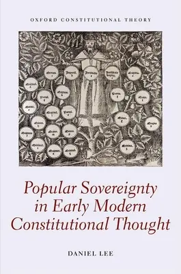 Lidová suverenita v raně novověkém ústavním myšlení - Popular Sovereignty in Early Modern Constitutional Thought