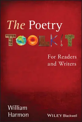 Sada nástrojů k poezii: Pro čtenáře a spisovatele - The Poetry Toolkit: For Readers and Writers
