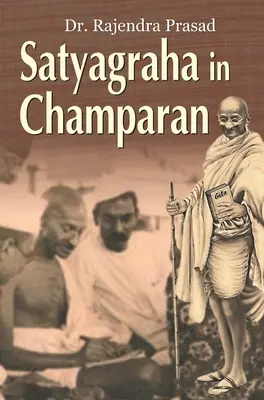 Satjágraha v Čamparánu - Satyagraha in Champaran