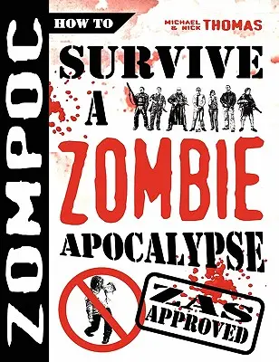 Zompoc: Jak přežít zombie apokalypsu - Zompoc: How to Survive a Zombie Apocalypse