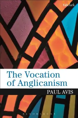 Povolání anglikánů - The Vocation of Anglicanism