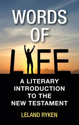 Slova života: Literární úvod do Nového zákona - Words of Life: A Literary Introduction to the New Testament