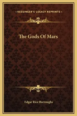 Bohové Marsu - The Gods Of Mars