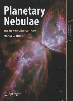 Planetární mlhoviny a jak je pozorovat - Planetary Nebulae and How to Observe Them
