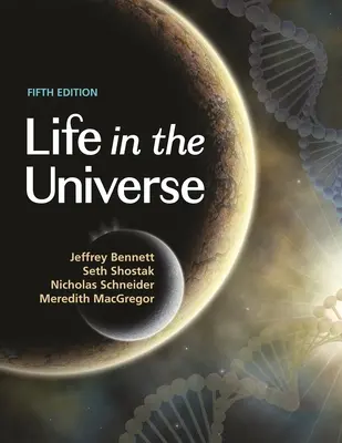 Život ve vesmíru, 5. vydání - Life in the Universe, 5th Edition